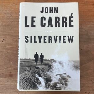John Le Carré Silverview hardcover Book